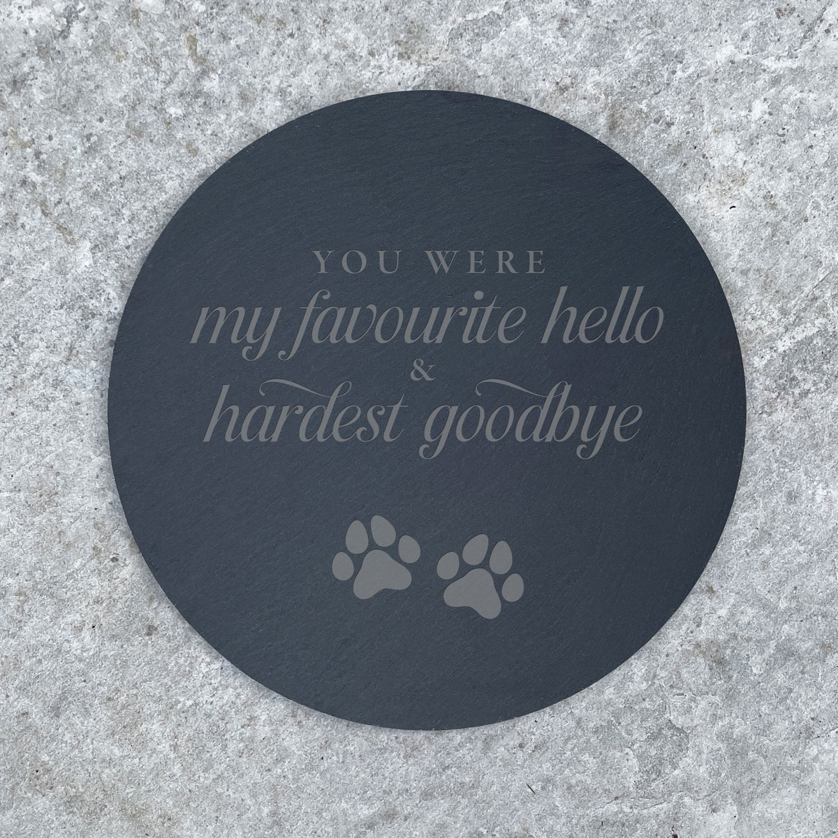 Hardest Goodbye Circular Slate Garden/Grave Marker - Carton of 5
