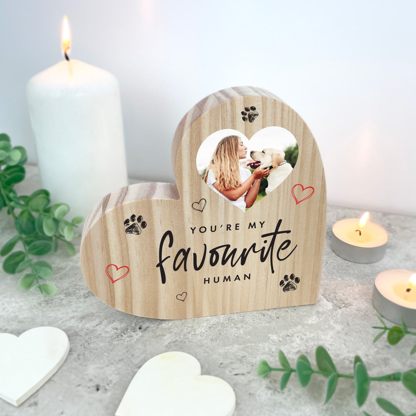 Personalised You're My Favourite Human From Pets Wooden Freestanding Heart